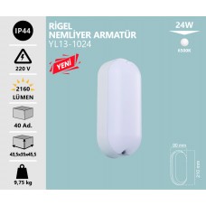 24W RİGEL NEMLİYER ARMATÜR 6500K